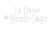 La Dame de Haute-Sage - Château Peneau